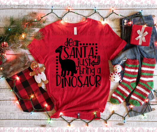 Red Dear Santa, Just Bring a Dinosaur Tee
